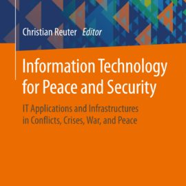 Rezension zum Lehrbuch ‚Information Technology for Peace and Security‘ in Wissenschaft und Frieden (4/2019)