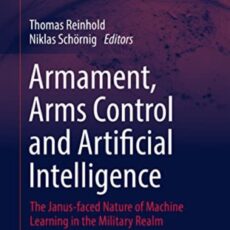 Künstliche Intelligenz in der Rüstung und Rüstungskontrolle – Neues Buch durch HSFK und PEASEC herausgegeben