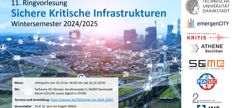 11. Ringvorlesung Sichere Kritische Infrastrukturen im WS 2024/2025